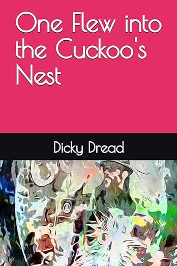 One Flew into the Cuckoo's Nest